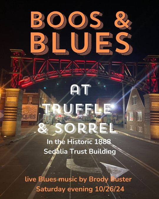 Experience the Magic of Boos & Blues at Sedalia’s Truffle & Sorrel